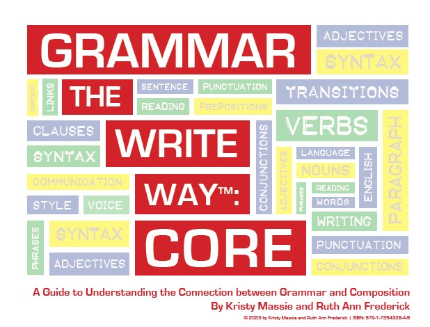Grammar the Write Way: Core for Classroom Use