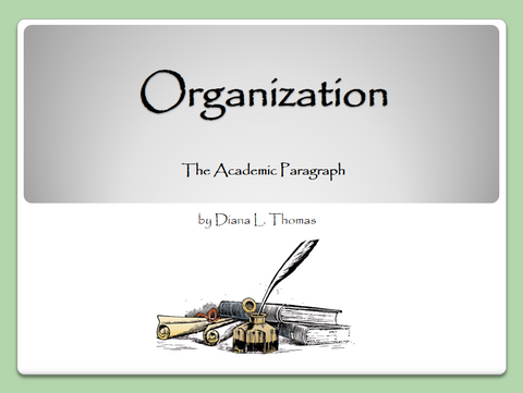 Writing Traits: Paragraph Organization