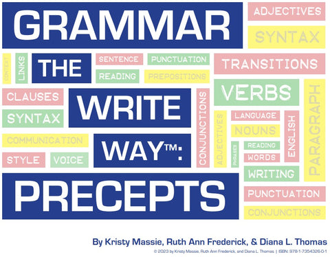 Grammar the Write Way: Precepts - Extended License for Classroom Use