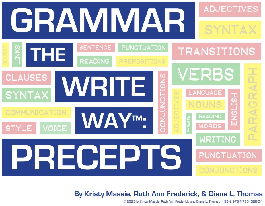 Grammar the Write Way: Precepts for Classroom Use