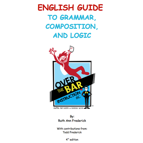 English Guide to Grammar, Composition, and Logic
