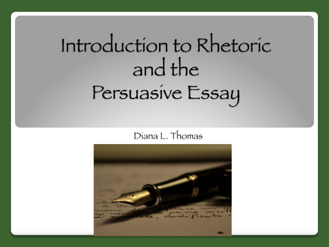 Rhetoric and Persuasive Essay Lesson